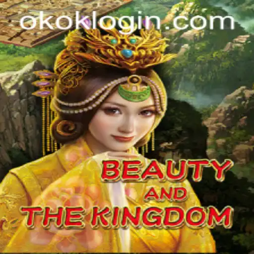 Exploring the Enchanting World of BeautyAndTheKingdom with OKOK.PH